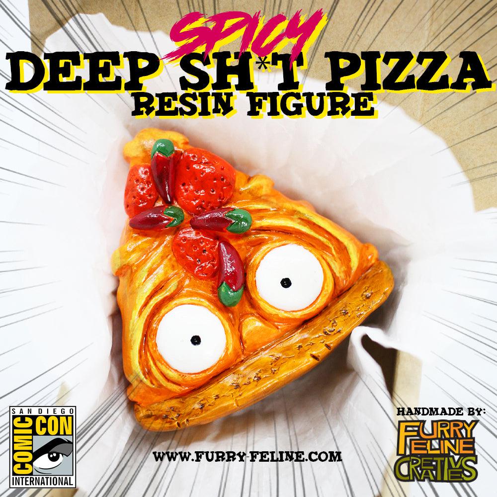 Spicy Deep Shit Pizza Resin Figure (SDCC EXCLUSIVE) - Furry Feline Creatives