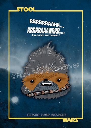 5x7 Stool Wars Sh*t Lords & Chewie The Dookie 4-pack Prints - I Heart Poop Culture - Furry Feline Creatives 