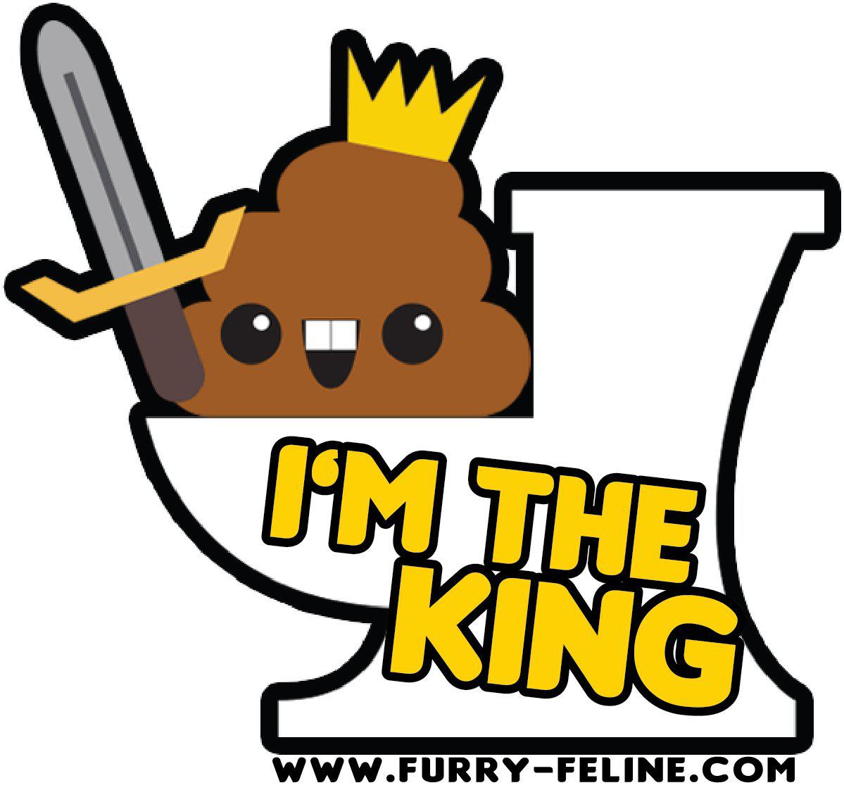 King Of The Throne Poop Reusable Sticker - I Heart Poop Culture - Furry Feline Creatives