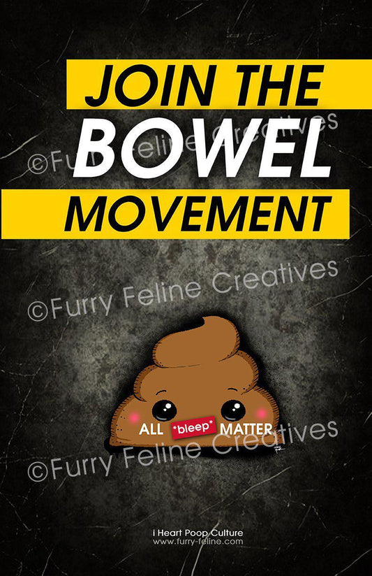 11x17 Join The Bowel Movement Print - Furry Feline Creatives 