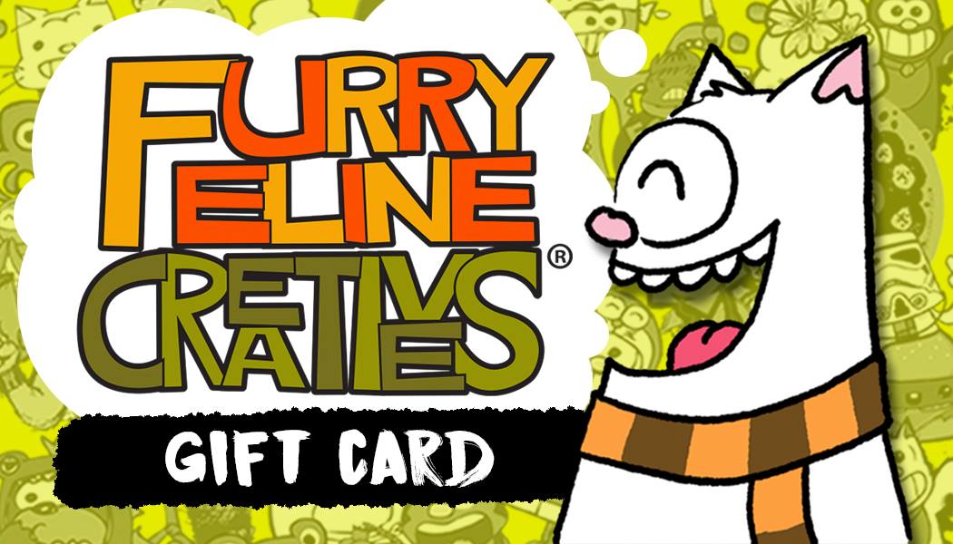 Furry Feline Gift Card - Furry Feline Creatives 